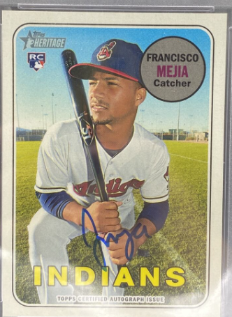 2017 Topps Heritage Real One Autographs Francisco Mejia