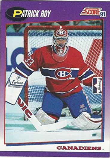 Patrick Roy 1991 Score Hockey Cards