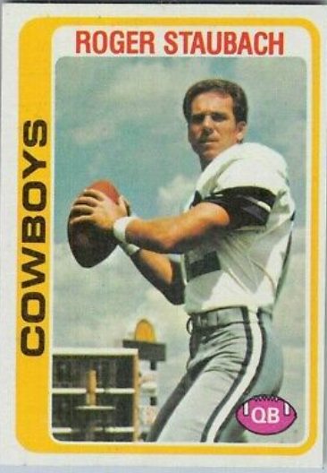 1978 Roger Staubach Topps Football Card