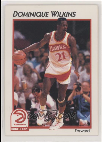 1991-92 Dominique Wilkins Basketball Card