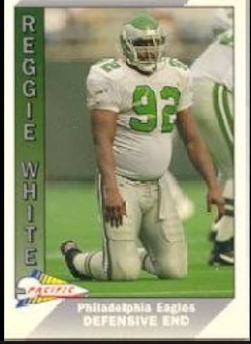 1991 Reggie White Pacific Football Card