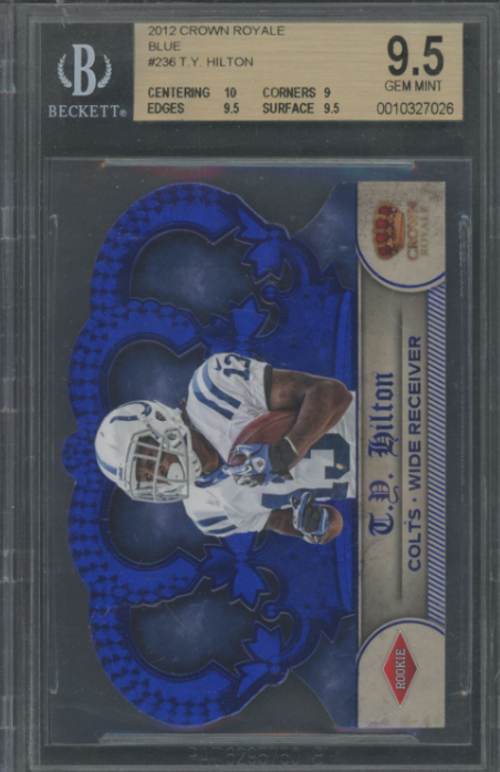 2012 Pacific Crown Royale T.Y. Hilton BGS 9.5 Indianapolis Colts #236 blue