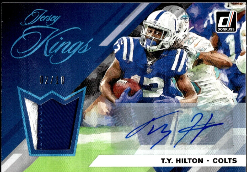 2019 Donruss Football T.Y. Hilton Jersey Kings Patch Auto /10