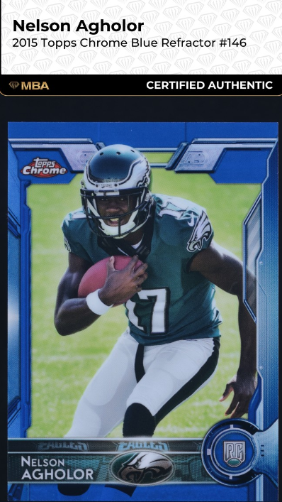 2015 Topps Chrome Blue Refractor Nelson Agholor ROOKIE 199/199 #146 MBA AUTH