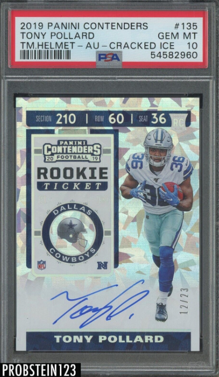 2019 Contenders Cracked Ice Ticket Tony Pollard RC AUTO Variation /23 PSA 10