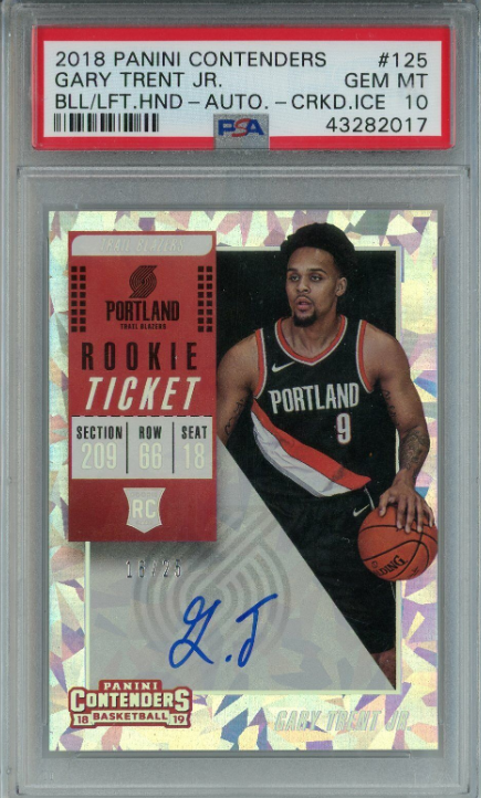 Gary Trent Jr 2018-2019 contenders rookie ticket cracked ice auto /25 PSA 10