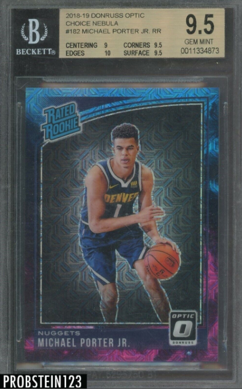 2018-19 Donruss Optic RC Rookie Michael Porter Jr Choice Nebula 1/1 BGS 9.5