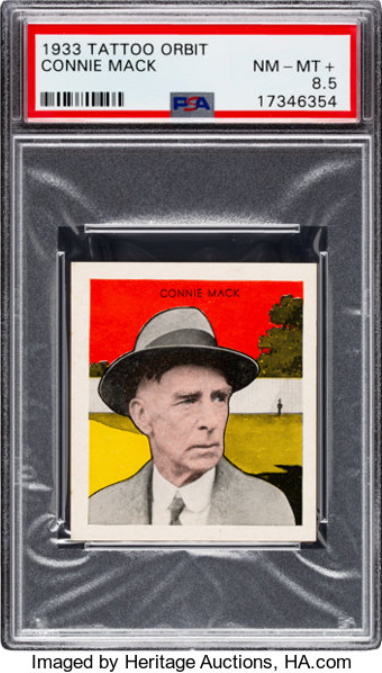 1933 R305 Tattoo Orbit Connie Mack Rookie Card