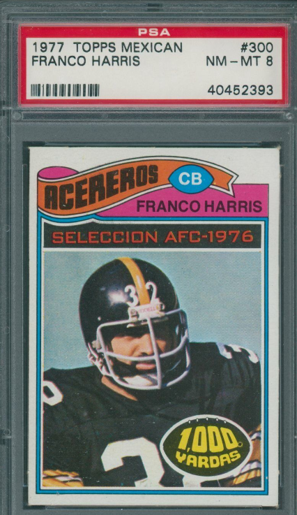 1977 Topps Mexican Franco Harris Rookie Card