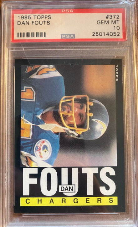 1985 Topps Dan Fouts Rookie Card