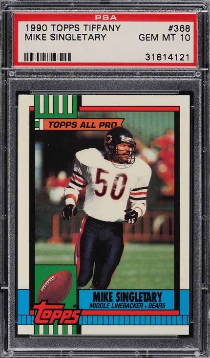 1990 Topps Tiffany Mike Singletary Rookie Card