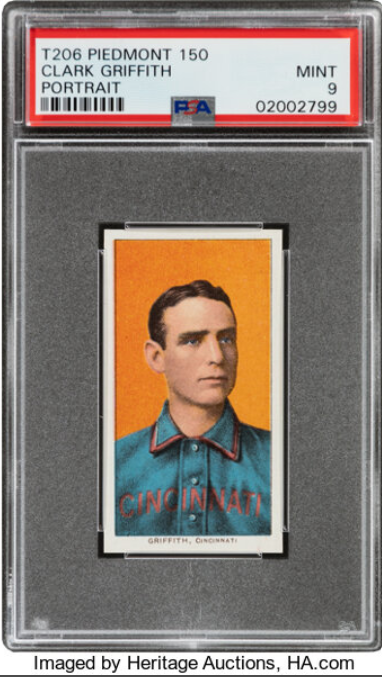 1909-11 T206 Piedmont 150 Clark Griffith Rookie Card