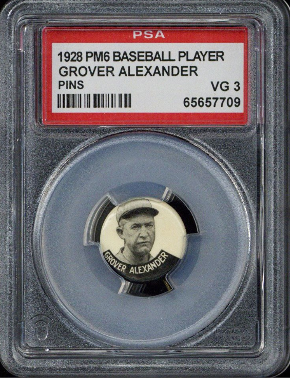 1928 PM6 Pin Grover Cleveland Alexander Rookie Card