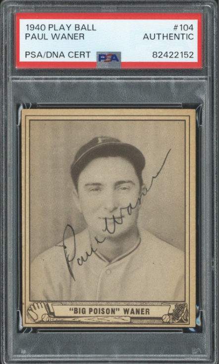 Signed 1940 Play Ball Paul Waner Rookie Card